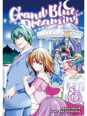 cover image of Grand Blue Dreaming, Volume 19